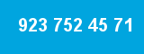 923 752 45 71